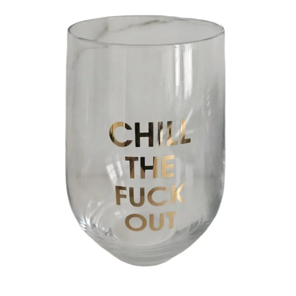 Funny Stemless Wine Glass Chill the F Out Gold Foil Novelty